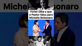 Pastor interrompe Michelle Bolsonaro e fala recado de Deus