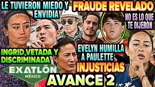 NO FUE COMO TE ENGA&Ntilde;ARON😱 EVE HUMILLA A PAULETE💥 SE CUMPLEN NUESTROS SPOLERS #Exatl&oacute;n M&eacute;xico 2026