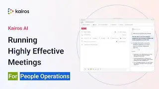 Kairos AI for People Operations Running Highly Effective Meetings