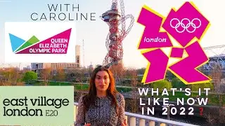 EAST VILLAGE | FORMER OLYMPIC ATHLETES VILLAGE LONDON 2012 - WHAT IT LOOKS LIKE NOW!