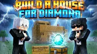 Build a house for diamonds!! GONE WRONGGGG!!!🥲