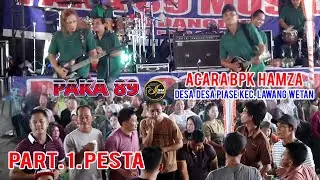 PART 1. OM PAKA 89  ACARA PESTA BPK HAMZAH DESA PIASE KEC. LAWANG WETAN  MUBA 3 JANUARI 2026
