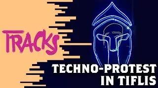 Politische Techno-&bdquo;Ravolution&ldquo; in Tiflis | Arte TRACKS