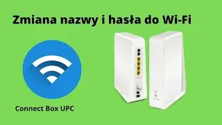 UPC Connect Box - Jak zmienić hasło Wi-Fi oraz jak uruchomić tryb Bridge