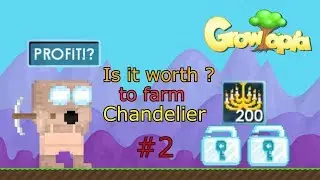 Growtopia : Is it worth to farm chands? #2