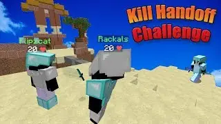 Skywars Kill Handoff Challenge! (w/Rackals)