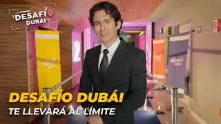 EL PRIMER REALITY SHOW DEL CINE LLEGA CON EL DESAFÍO DUBÁI