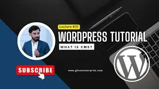 What is CMS? | Introduction to CMS with Examples | WordPress Lecture 01