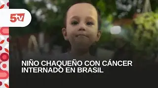 NI&Ntilde;O CHAQUE&Ntilde;O CON C&Aacute;NCER INTERNADO EN BRASIL-IVAN ADAMCZUK, PADRE DE FELIPE
