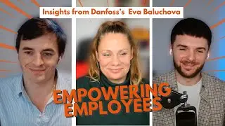 How To Empower Employees to Share Their Stories on LinkedIn| Danfoss&rsquo;s Eva Baluchova