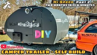 CAMPER TRAILER DiY 🛠️ construction Hi Speed part 2 #MotoQba BUDUJĘ PRZYCZEPĘ KEMPINGOWĄ część 2