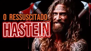 Hastein: O Viking Que Enganou a Morte