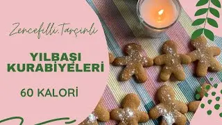 60 Kalorilik Zencefilli, Tarçınlı, Yılbaşı Kurabiyeleri 🍪 🎄 #gingerbread #yılbaşı #VLOG3