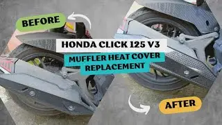 Honda Click 125 v3: Muffler Cover Heat Guard Installation 