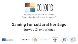 Norway experience: Gaming for cultural heritage