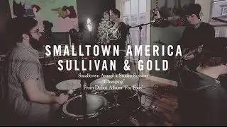 Sullivan & Gold - Changing