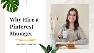 Why You Should Hire a Pinterest Manager | Pinterest Management Services