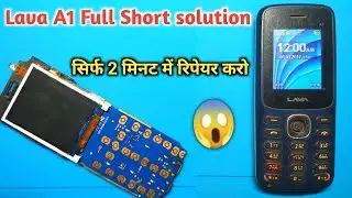 Lava a1 short solution || How To Repair Lava A1 mobile