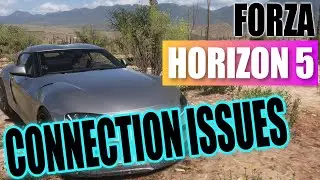 FIX Forza Horizon 5 Connection Issues On PC