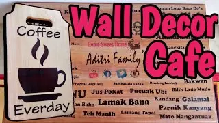 Cara Membuat Hiasan Dinding Cafe - Wall Decor Cafe - Transfer Foto Ke Kayu /How To Make?