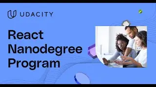Reintroducing the React Nanodegree Program from Udacity