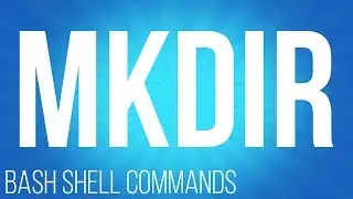BASH Shell commands mkdir ( commands for linux )