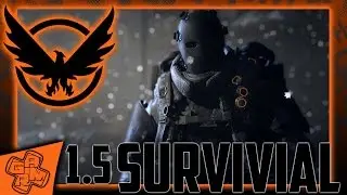 The Division 1.5 | Survival | Loot Grind | World Tier 5