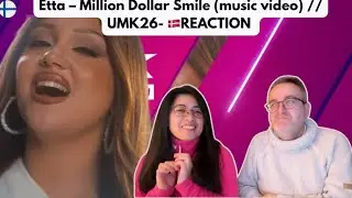 Etta – Million Dollar Smile (music video) // UMK26- 🇩🇰REACTION