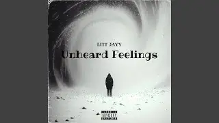 Unheard Feelings