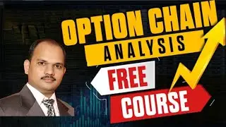 Option Chain Analysis Free Course | Option Trading In Stock Market | Option Chain Tutorial