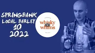 NEW | Springbank 10 Local Barley (2022) | Review #101