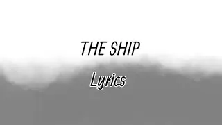The Ship - Incredible Polo (LYRICS)