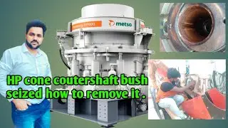 How to remove HP cone coutershaft bush #viral #stonecrusher @technicalali3655