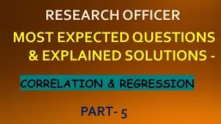 CORRELATION AND REGRESSION MOST EXPECTED QUESTIONS | RESEARCH OFFICER | KERALA PSC | STATISTICS