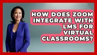 How Does Zoom Integrate With LMS For Virtual Classrooms? - Teacher Tech Toolbox