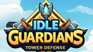 Idle Guardians: Tower Defense Gameplay Android Mobile