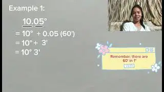 Converting angle measure into degree, minute, and seconds