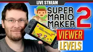 Playing VIEWER Levels | Super Mario Maker 2