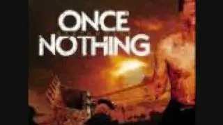 Once Nothing- Whiskey Breath