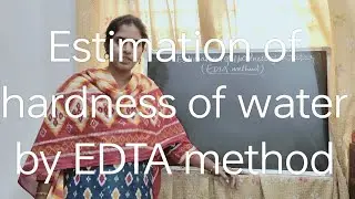 Estimation of hardness of water by EDTA method | Chemistry by Anusha ⚗️