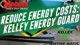 Kelley Energy Guard | Modern Dock & Door Service