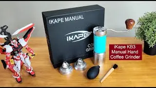 iKape KB3 Manual Hand Coffee Grinder I Unboxing I Disassembly I Assembly I Demo