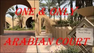 One & Only Arabian Court Dubai 2018