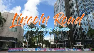 Lincoln Road - Miami Beach, Florida |  Walking Tour