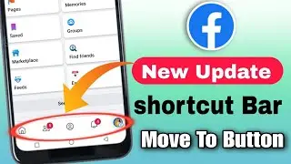 facebook shortcut bar settings |facebook menu bar up down | Facebook new shortcut Update 2023