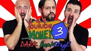 YOUTUBE MONEY 3 DARK BACKSTAGE