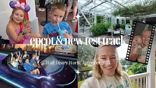 EPCOT & RIDING THE NEW TEST TRACK - Walt Disney World Vlog, November 2025