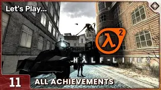 Half-Life 2 | All Achievements - Let's Play Chapter 11: Anticitizen One