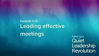Leading effective meetings (Ep. 15)