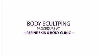 Refine Skin & Body Clinic - Body Sculpting
